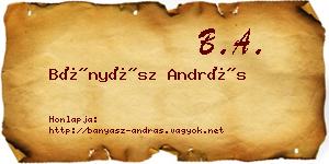 Bányász András névjegykártya